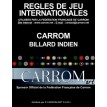 LA REGLE DU CARROM