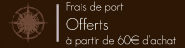 Frais de port offert