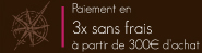 Paiement en trois fois sans frais